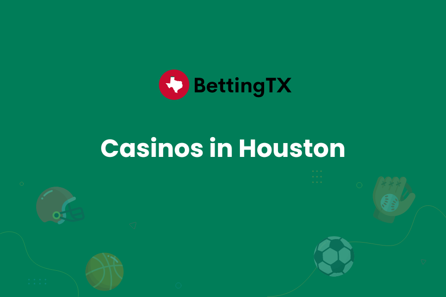 Casinos in Houston