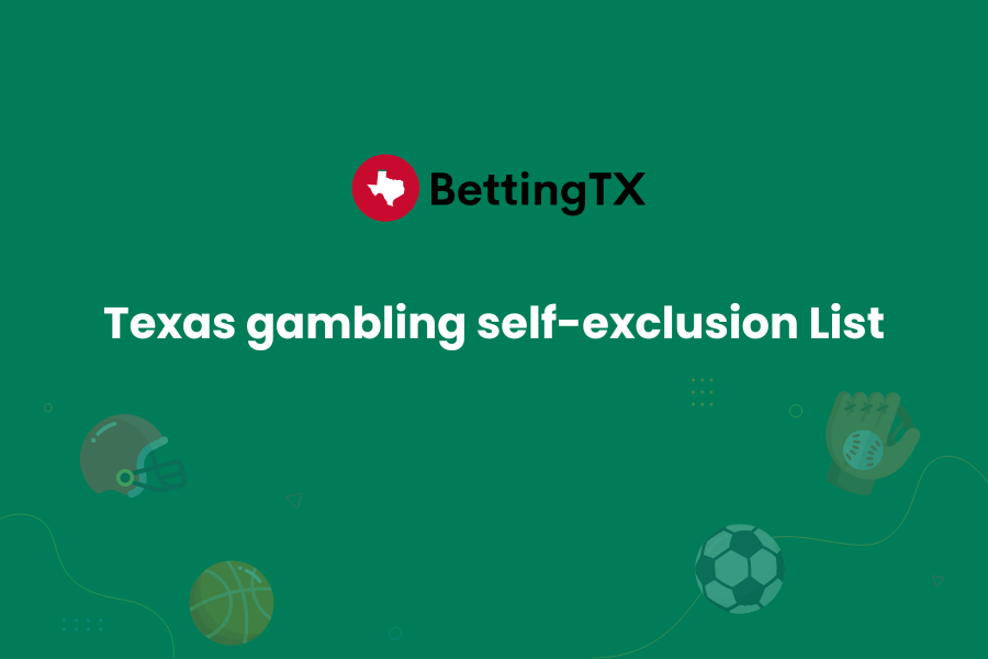 Texas Gambling Self-Exclusion List